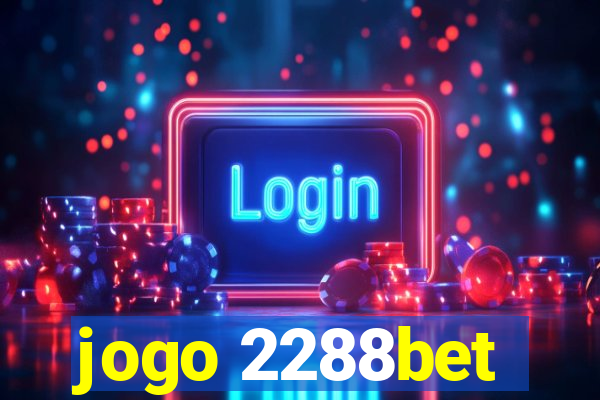 jogo 2288bet